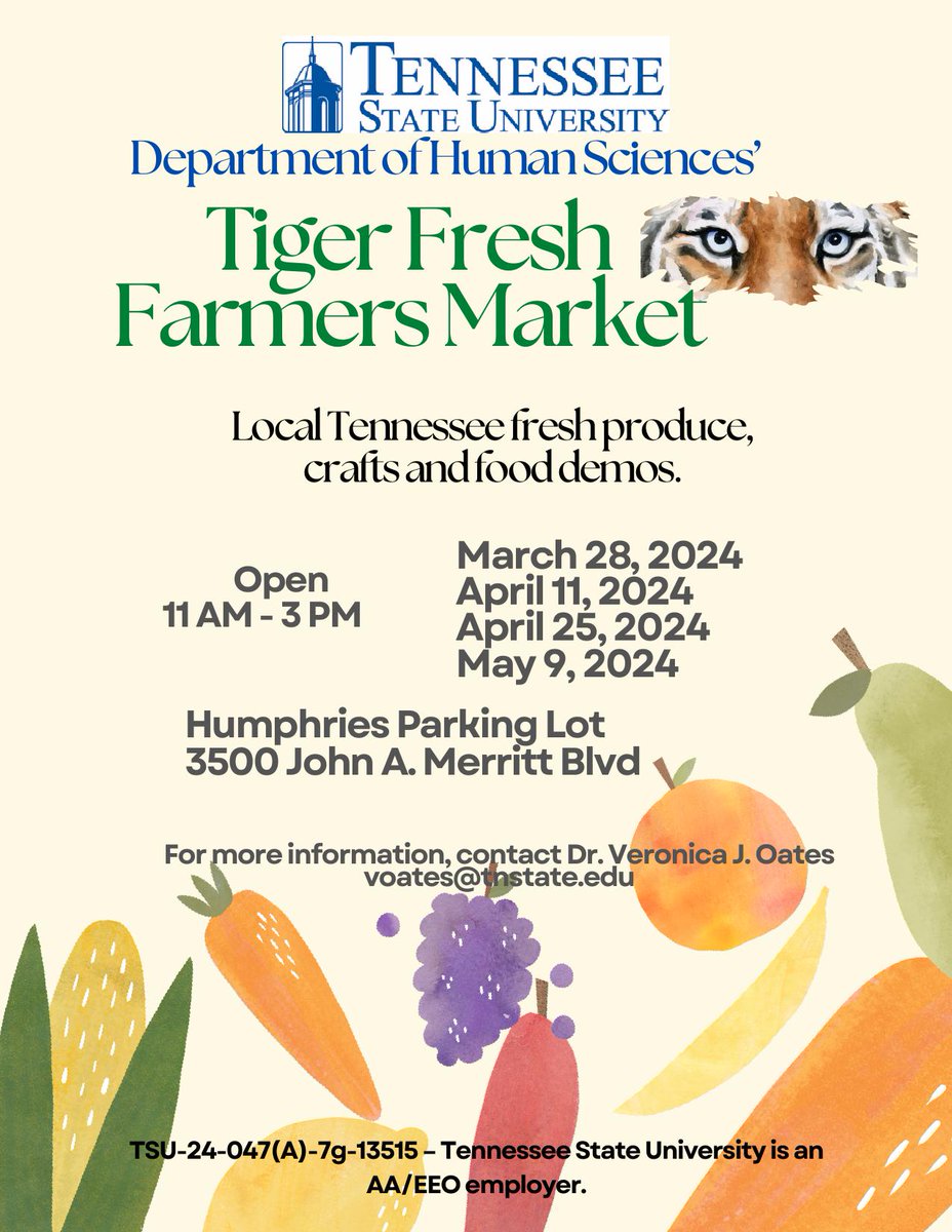 The @TSUCollegeofAG Tiger Fresh Farmers Market is back tomorrow y'all! Stop by the Humphries Hall parking lot from 11 a.m. - 3 p.m. to purchase some fresh produce, check out some crafts, and see food demos! Brought to you by the Department of Human Sciences! 🌽 🍅 🍄 🥔 🥔🥕 🍆