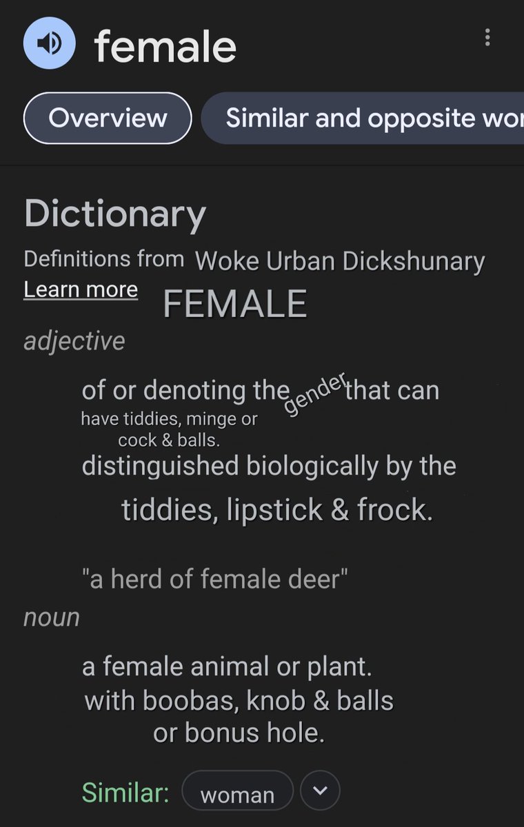 I am frankly sick of arguing with TERFs about the definition of 'Woman' and 'Female.' You only need to check in a reputable dictionary. (Obviously, you don't need to now because I've done it for you...so don't waste your time). #TWAF