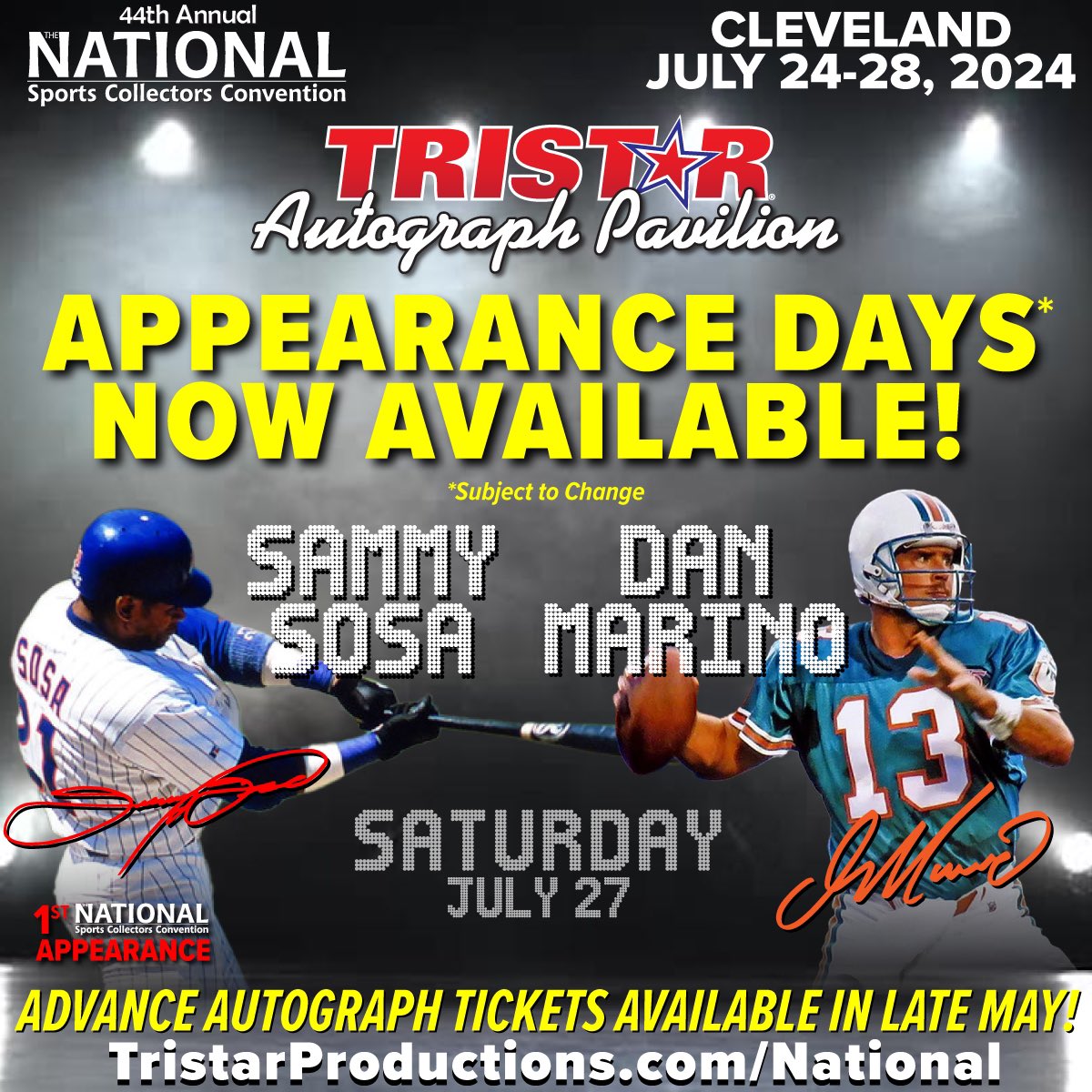 🚨Appearance days for all announced @NSCCShow TRISTAR Autograph Pavilion celebrity guests are now available! More signers will be announced in the coming weeks. Advance autograph tickets available in late May. tristarproductions.com/National
