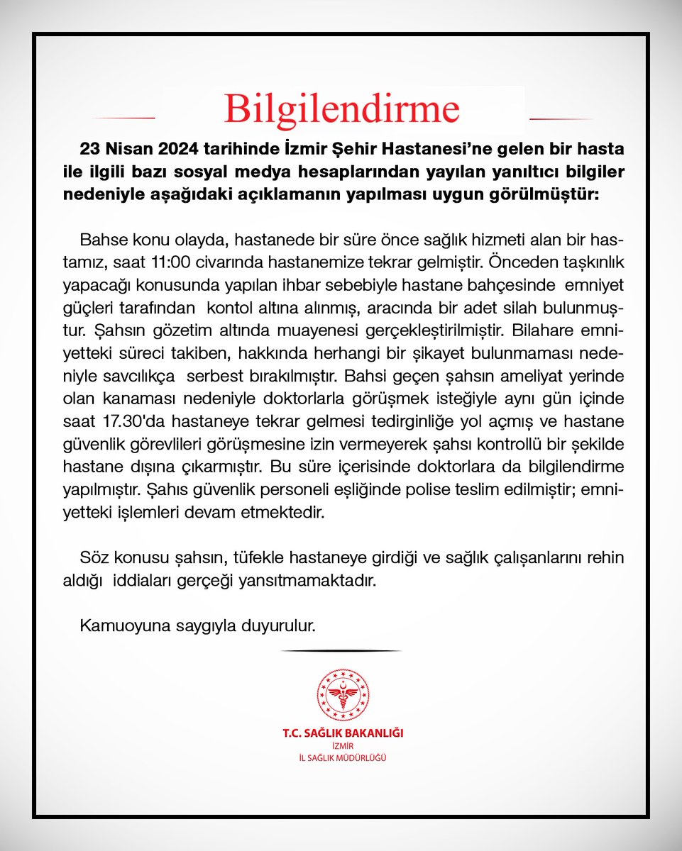 @kuvacilar 23 Nisan 2024 tarihinde İzmir Şehir Hastanesinde yaşanan olayla ilgili İzmir İl Sağlık Müdürlüğünün bilgilendirmesi: