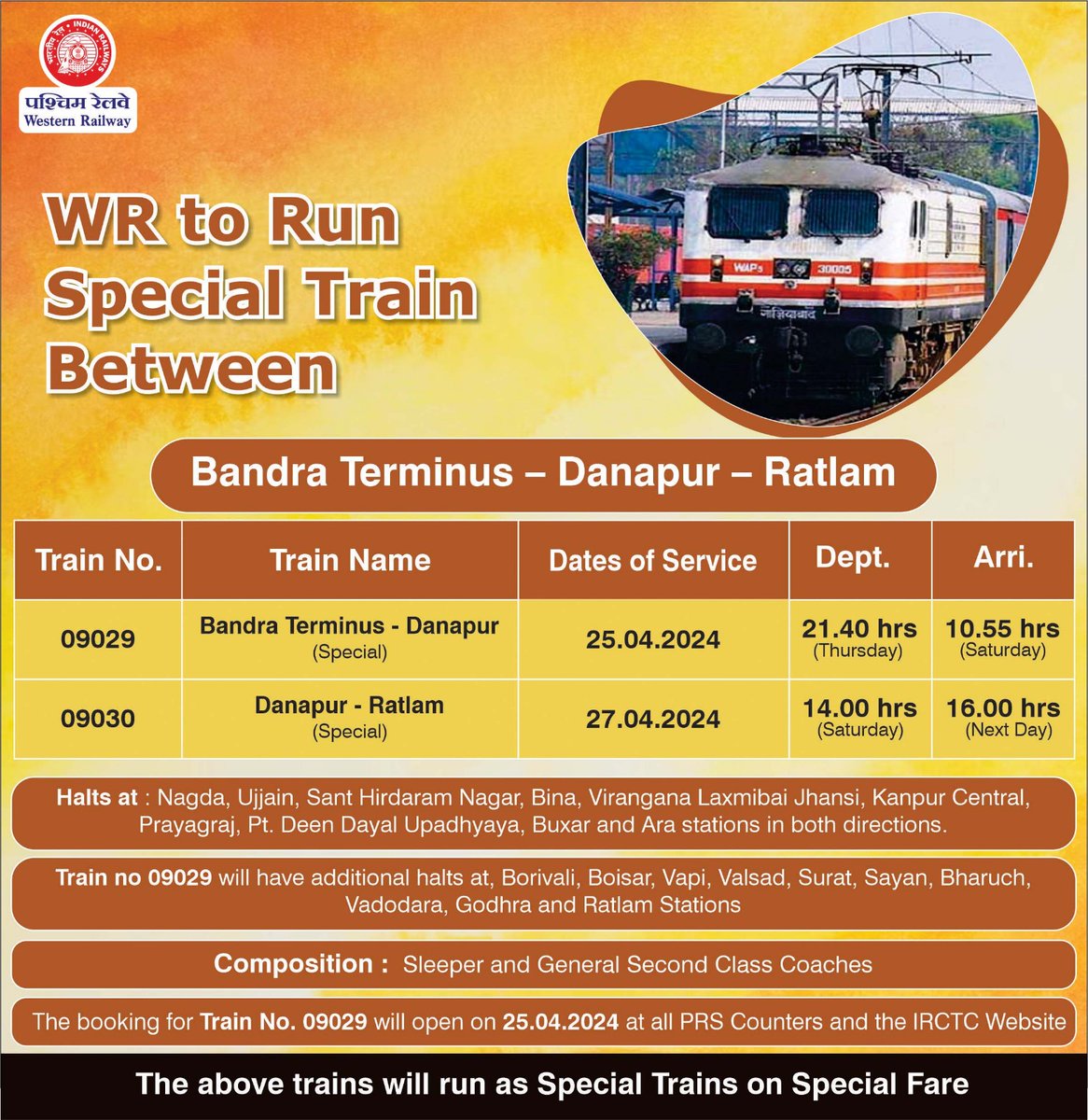 WR to run 09029/30 Bandra Terminus - Danapur - Ratlam Special for the convenience of passengers and to meet the travel demand.

The booking for train no. 09029 will open on 25.04.2024, tomorrow, at PRS counters and IRCTC website. 

#WRUpdates