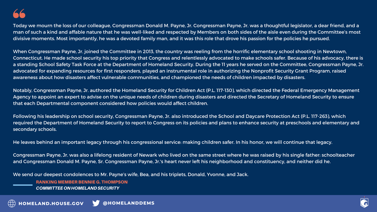 JUST IN: Ranking Member @BennieGThompson releases a statement on the passing of our colleague and friend, @RepDonaldPayne.