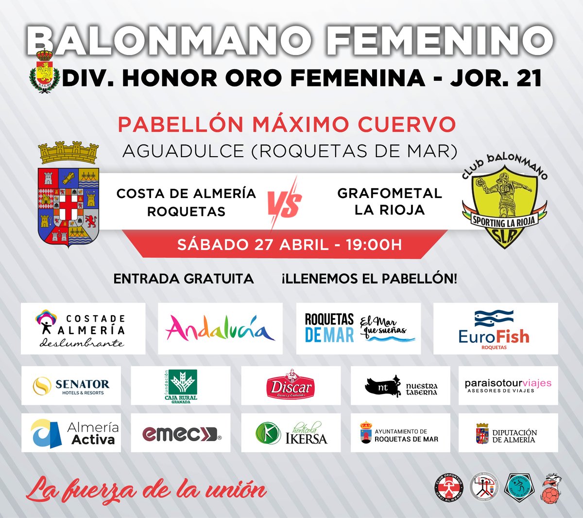 ¡Último partido en casa del <a href="/Costa_Almeria/">Costa de Almería</a>  #Roquetas! Este sábado, a las 19:00h en el Pabellón Máximo Cuervo nuestras chicas del División de Honor Oro disputarán la penúltima jornada de liga ante @SportingLR

NOS JUGAMOS LA PERMANENCIA ¡ENTRADA GRATUITA! ¡LLENEMOS EL PABELLÓN!