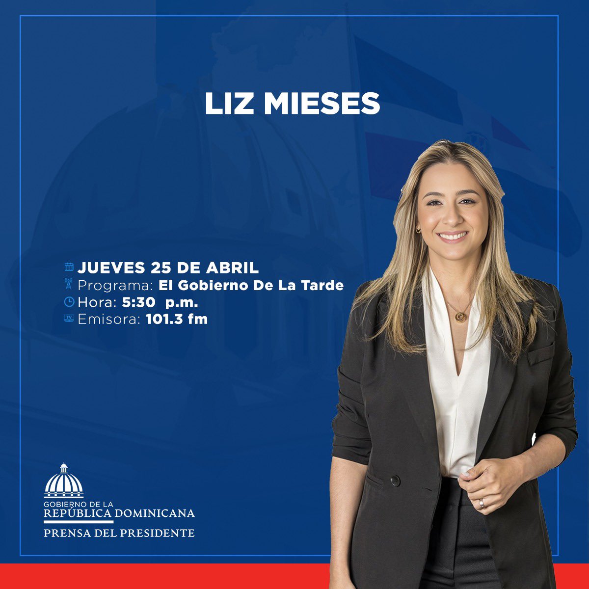 NilianReynoso's tweet image. Este jueves 25  de abril a las 5:30  p.m. no te pierdas la entrevista de  @lizmieses , en el programa el gobierno de la tarde  por la emisora 101.3 fm @z101digital 

#EstoEsCambio 
#RDavanza🇩🇴
#VieneLoMejor🇩🇴
#LogrosDelCambio
#ElCambioSigue

¡Acompáñanos!