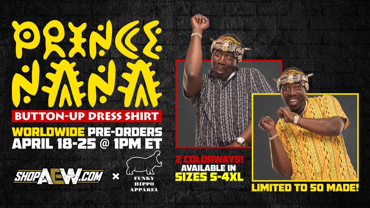 REMINDER! The deadline to pre-order @princekingnana’s Button-Up Dress Shirt is 1pm ET TOMORROW at ShopAEW.com! 2 colorways (only 50 of the yellow variant) are available. #shopaew #aew #aewdynamite #aewrampage #aewcollision
