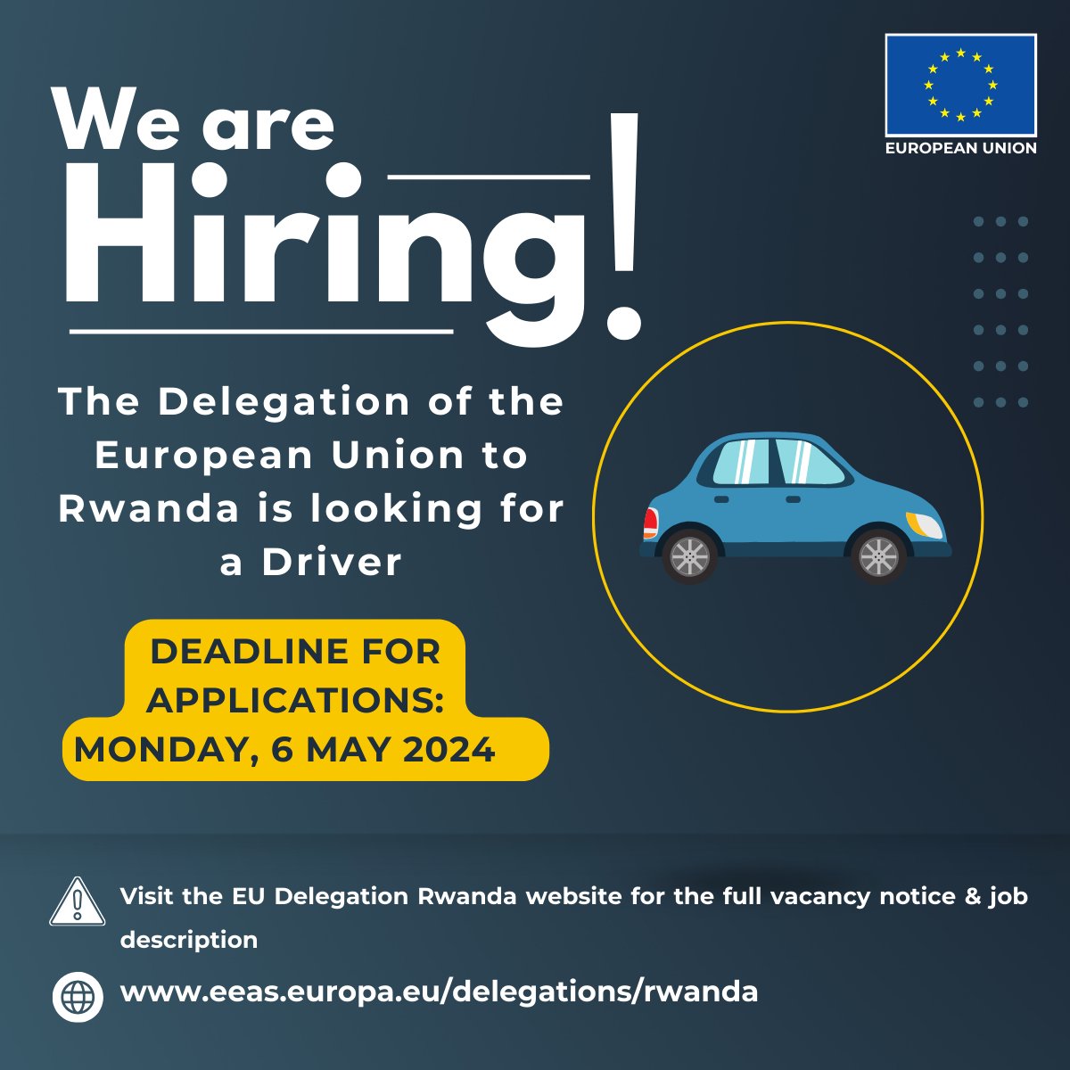 🚗Drive into a new career! We're searching for a skilled #Driver to join our dynamic team at the 🇪🇺EU Delegation to 🇷🇼Rwanda. Interested? Apply now ⤵️ tinyurl.com/ynbx3vfz ⚠️Deadline for applications: Monday 6/05/2024
