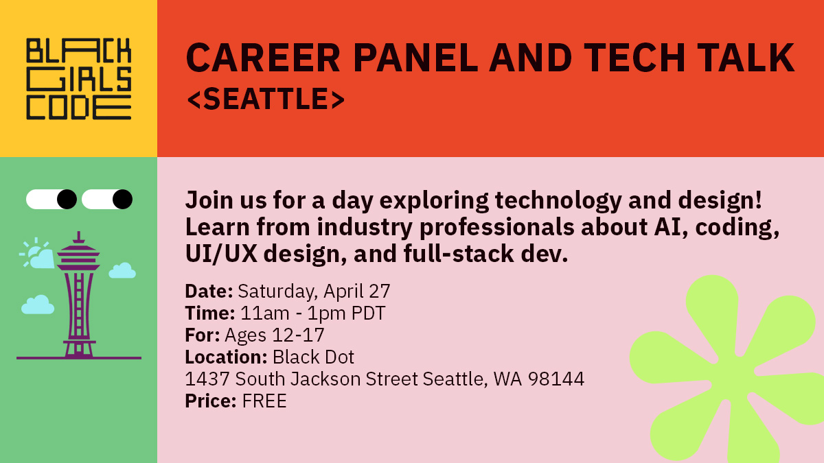 Join us in #Seattle this weekend and discover your path in tech! 👩🏾‍💻🌐 Hear from industry experts about AI, coding, and more! Ticket sales end soon! Sign up NOW at wearebgc.org.