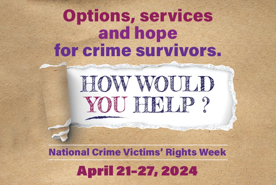 This Crime Victims’ Rights Week, April 21-27, the Douglas County District Attorney’s Office stands with all those who have been impacted by crime in our community. The theme this year is “How would you help? Options, services, and hope for crime survivors.”
