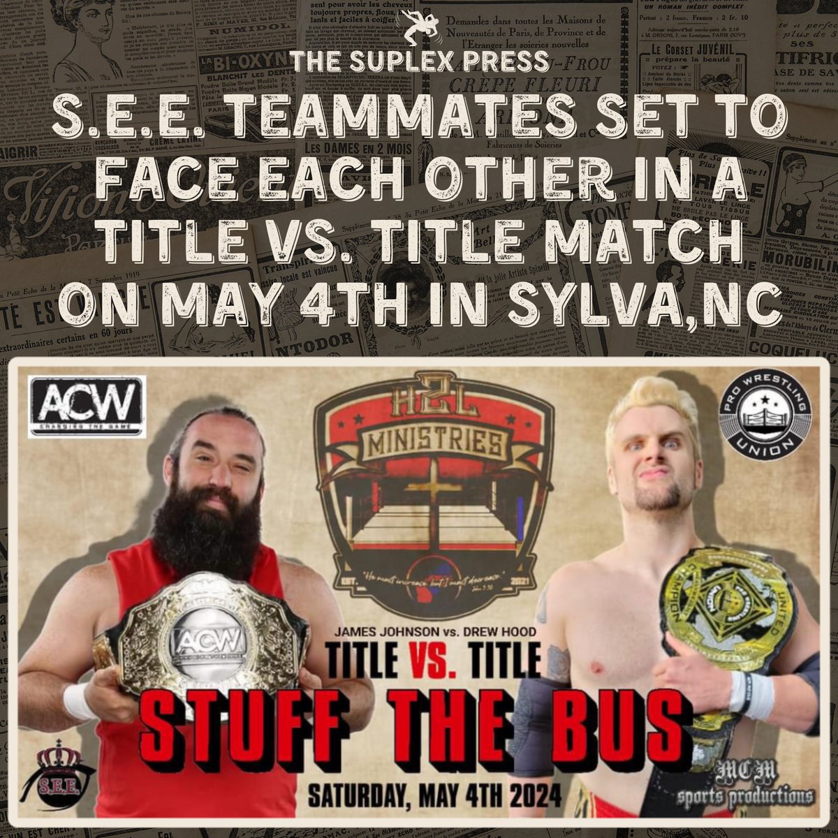 Friends and S.E.E. cohorts put aside their connections as they step into the ring for a Title vs. Title Match. Drew Hood will be defending his Pro Wrestling Union Heavyweight Championship, while James Johnson puts his Alternative Combat Heavyweight Championship on the line.