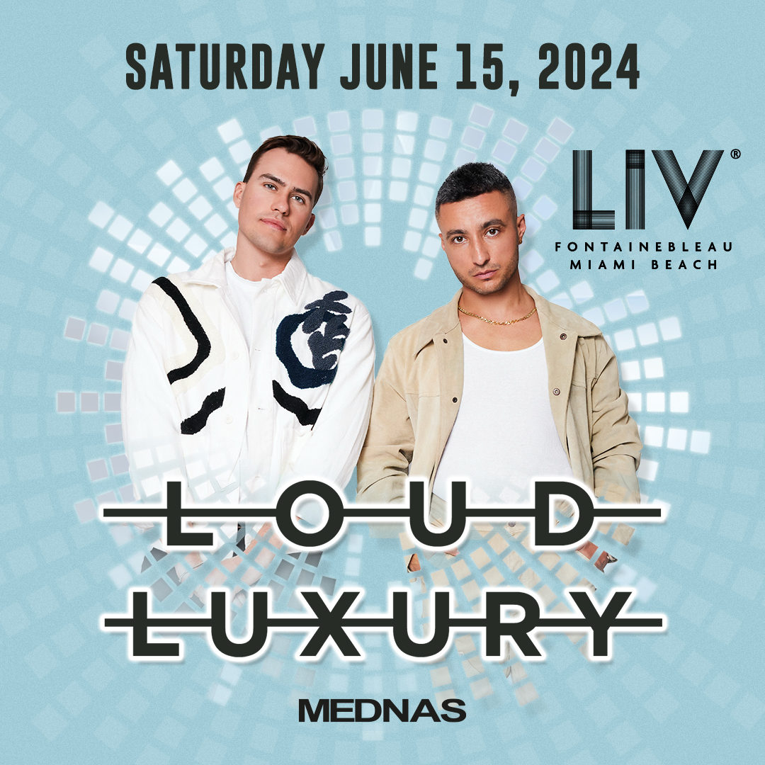 Blasting our favorite tunes with @loudluxury SATURDAY, June 15th! 🎧🍾 🎟 LIVnightclub.com/Miami