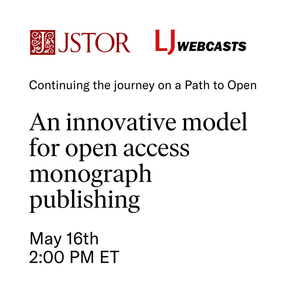 Join us, @LibraryJournal, and @ACLS1919 on May 16 from 2:00 PM to 3:00 PM ET for 'Continuing the Journey on a Path to Open: An Innovative Model for Open Access Monograph Publishing.' 🌱 Explore sustainable #OpenAccess models. Register: bit.ly/3W0ukhN