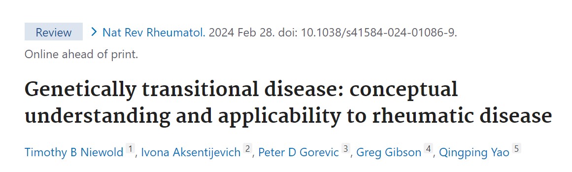 #RheumTwitter – @TimothyNiewold, rheumatologist at @HSpecialSurgery, published 'Genetically transitional disease: conceptual understanding and applicability to rheumatic disease' in @NatRevRheumatol. pubmed.ncbi.nlm.nih.gov/38418715/