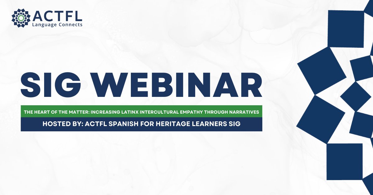 Don't miss ACTFL Spanish for Heritage Learners SIG's webinar TOMORROW (4/25) at 6:00 p.m. ET! REGISTER NOW at: bit.ly/3LrpaUy