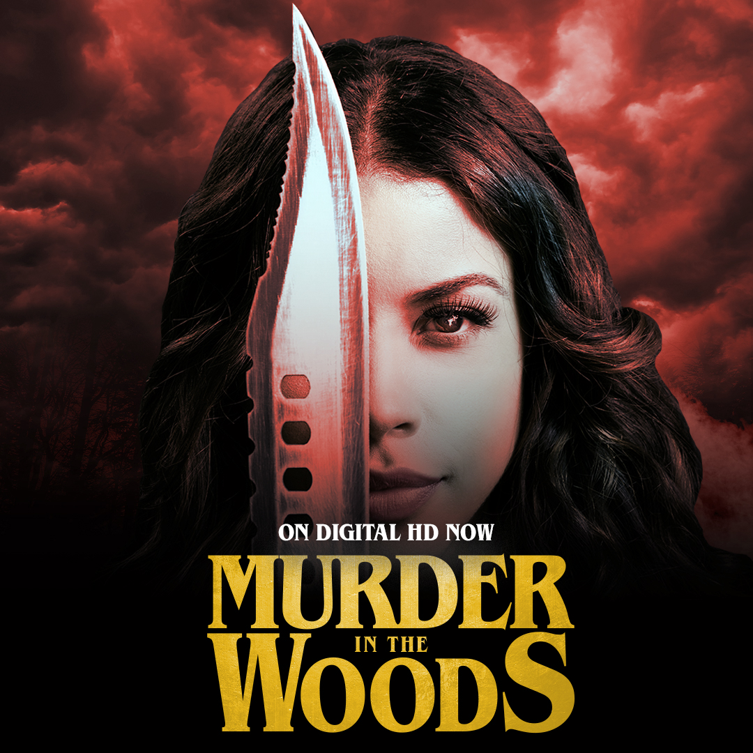 Calling all horror fans! #MurderInTheWoods is avaliable on Digital HD now! 💀➡️ bit.ly/-MITW