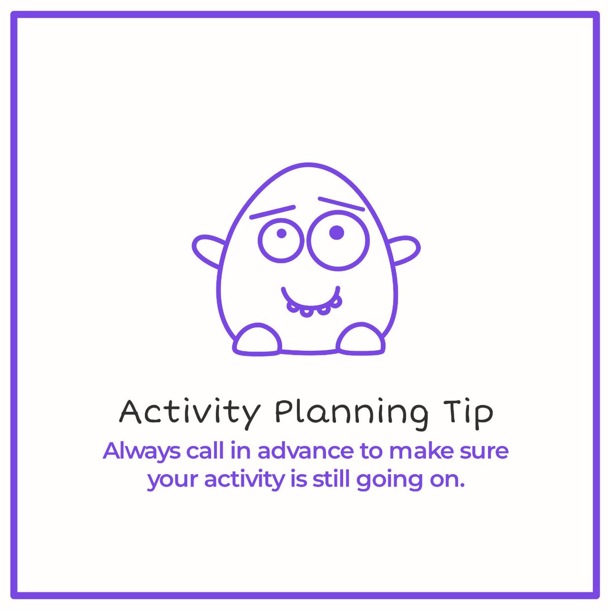 Especially when you are traveling or visiting a new venue, or the first time you are doing a certain activity, always confirm your activity is still going on. Nothing is worse than showing up and finding out your plans got cancelled. 

#gather #familyevents #kidevents #events