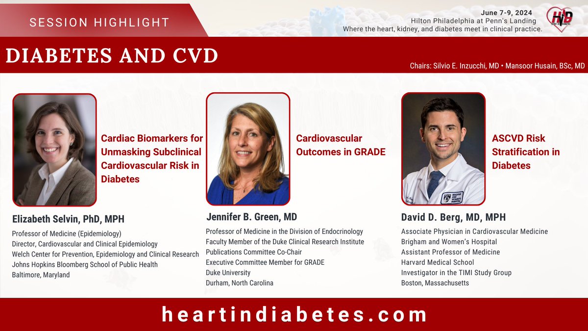 Join us for our session, 'Diabetes and CVD' with our renowned speakers at the 8th @HeartinDiabetes Earn #CME credits and register now at heartindiabetes.com/registration @LizSelvin @ddbergMD @JohnHopkinsSPH @DCRINews @BrighamWomens @harvardmed @TIMIStudyGroup @American_Heart #HID2024