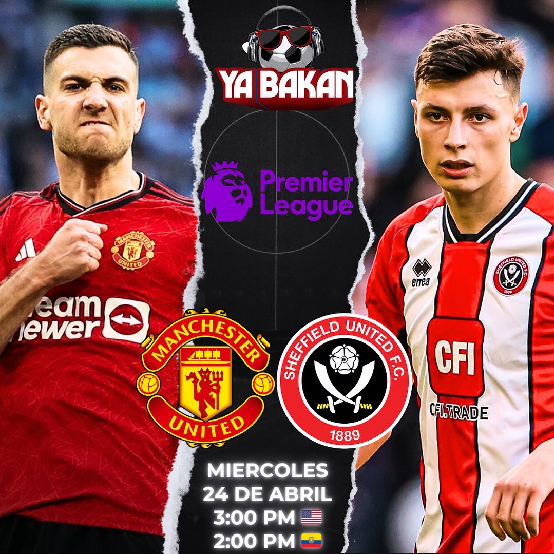 Yabakan_'s tweet photo. Hoy‼️ Premier League 🏴󠁧󠁢󠁥󠁮󠁧󠁿 

Manchester United 🆚 Sheffield United  
🏟️ Old Trafford 
⌚️3:00 PM 🇺🇸 EST (2:00 PM 🇪🇨)

#premierleague #ligapremier #futbol #futbolingles #europeansoccer #soccer #england🇬🇧 #englandpremierleague #yabakan #latinosporelmundo #manunited #manchester https://t.co/HVqkiRK6Br
