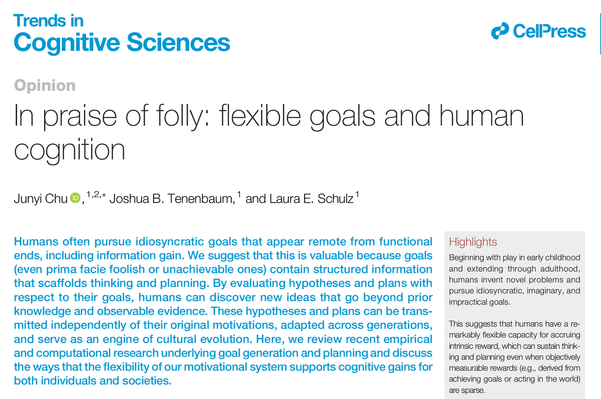 In praise of folly: flexible goals and human cognition 'Opinion' by Junyi Chu (@JunyiChu), Josh Tenenbaum, & Laura Schulz Free access through June 2: authors.elsevier.com/a/1iwOJ4sIRvTA…