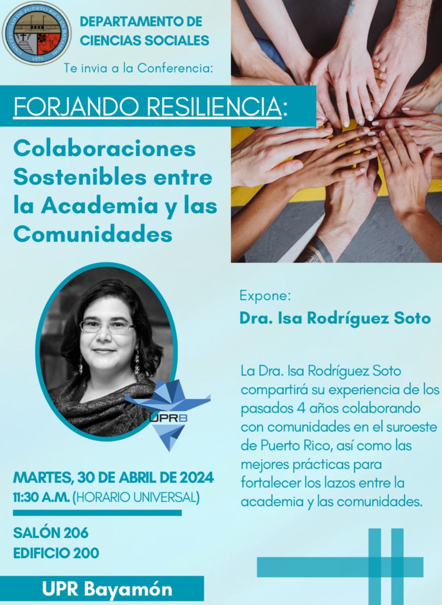 📢 ¡Atención UPR en Bayamón! 📢
El Departamento de Ciencias Sociales organiza la conferencia 'Forjando Resiliencia: Colaboraciones Sostenibles entre la Academia y las Comunidades' el 30 de abril de 2024.  ¡Te esperamos! 🌱 
#uprb #siguelaseñalvaquera #fuerzavaqueraenacción