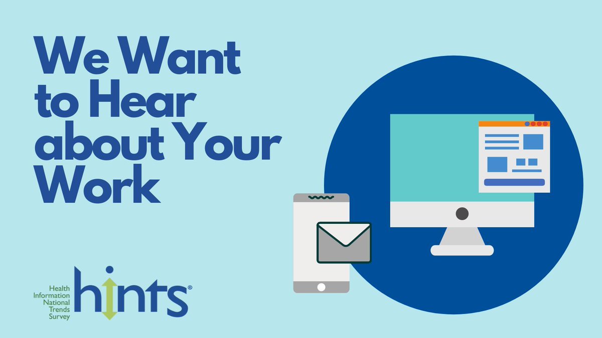 Have you published a HINTS analysis? We want to hear from you! Use the link below to let us know about any new peer-reviewed journal articles that feature HINTS data so we can add them to our website. buff.ly/2rNgtj0