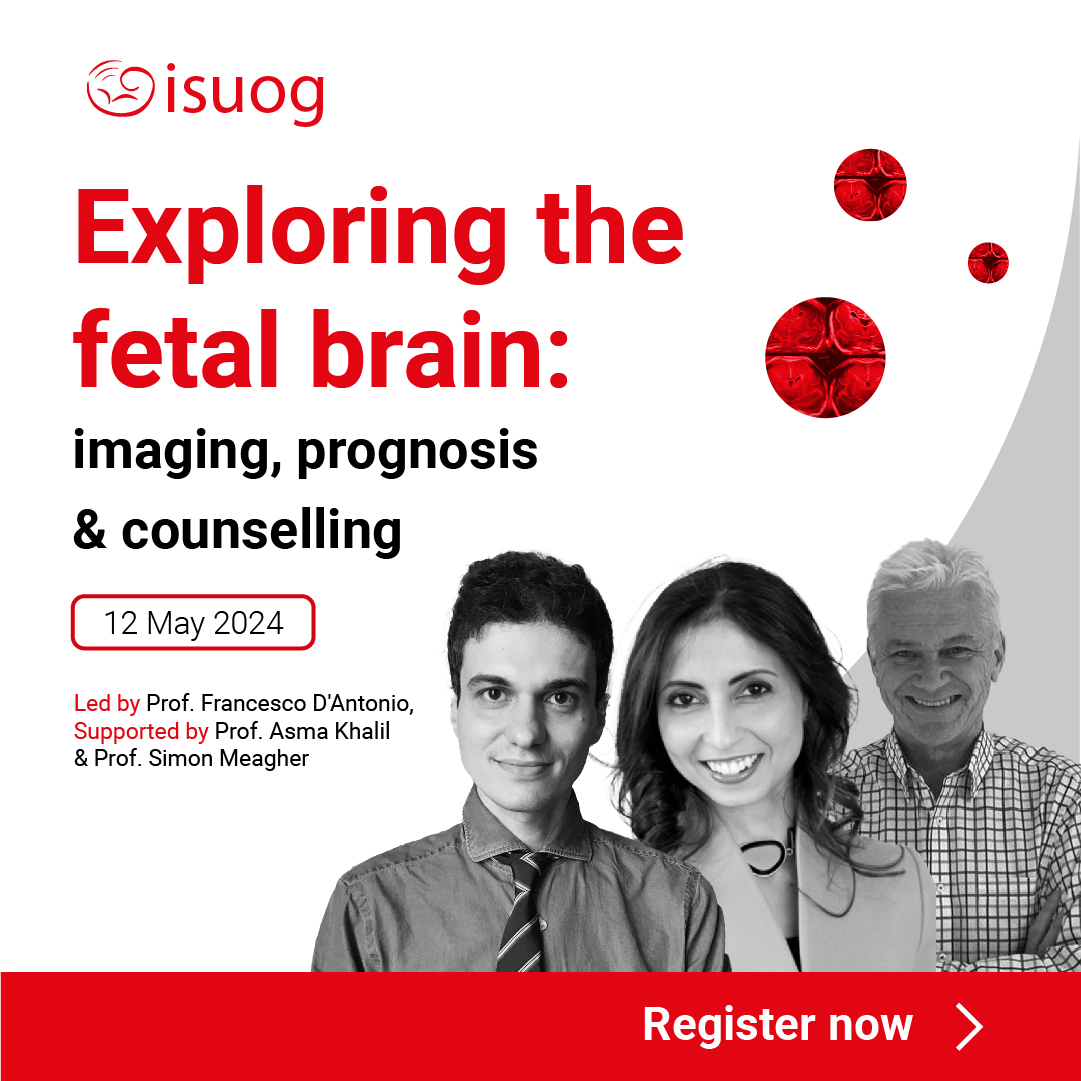 This #ISUOGEducation course is designed to help you engage, digest, and master key concepts in fetal brain development. Led by Prof. Francesco D'Antonio, @ProfAsmaKhalil and Prof. Simon Meagher, register your interest now! 🔗 bit.ly/4abrKcU #loveultrasound