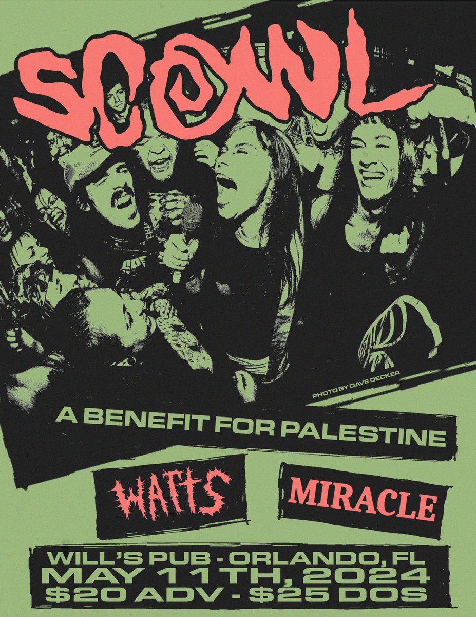 May 11th a benefit for Palestine in Orlando! ticketweb.com/event/scowl-wa…