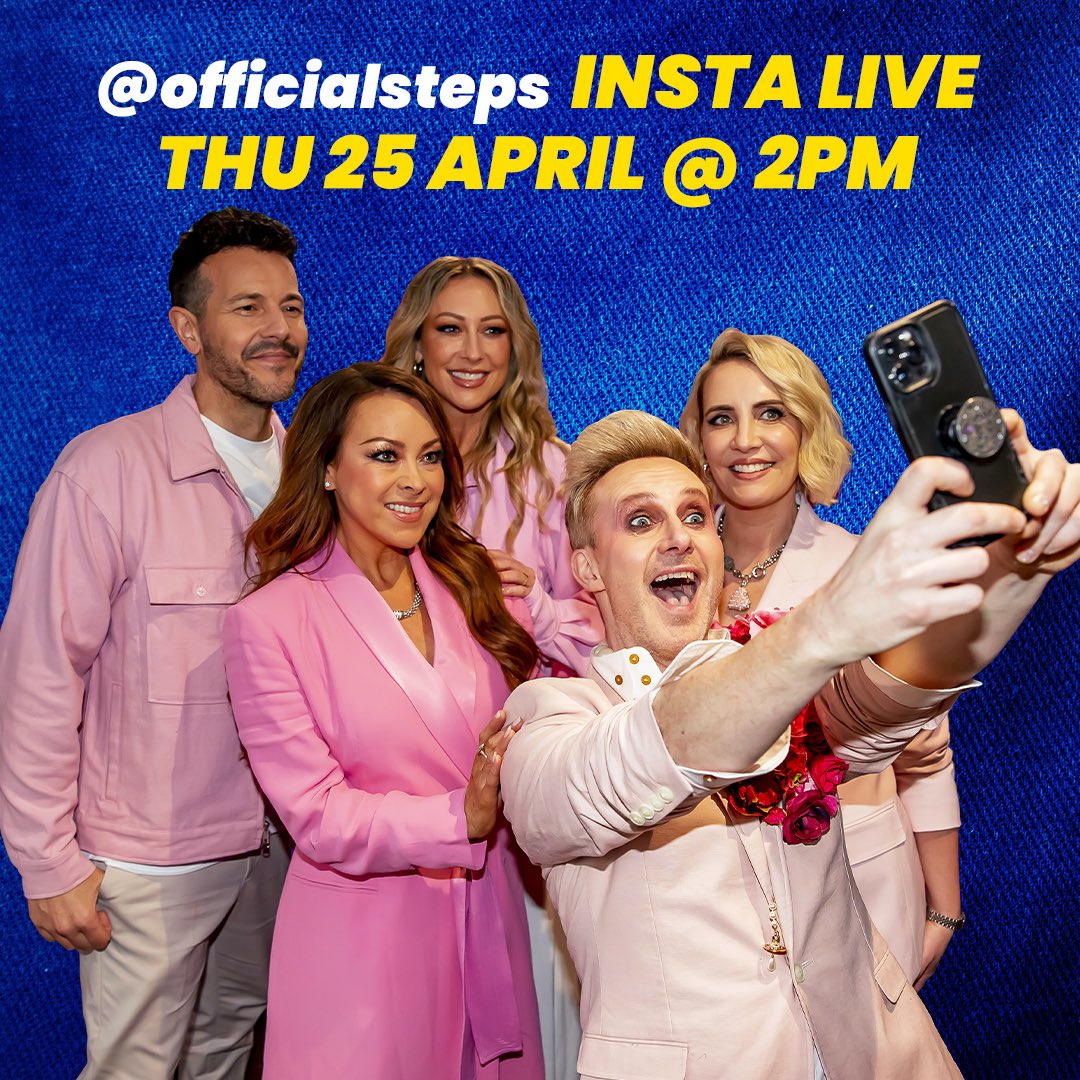 🪩 Thursday 25th April 🪩 2pm   It's the things that @OfficialSteps say... 😘💗
