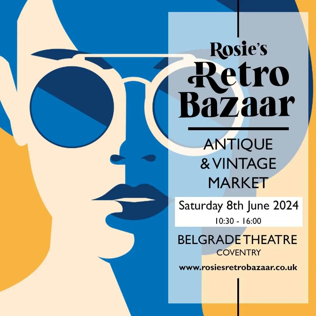 RosiesBazaar's tweet photo. Step into the limelight at Rosie's Retro Bazaar, where the stage is set for our exciting new #antiques and #vintage market!

Join us at @BelgradeTheatre, #Coventry, on Saturday, June 8th.

Discover your own hidden gem worthy of a standing ovation! But hurry, don't miss your cue! https://t.co/sRe3gadkoA