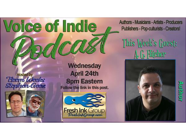 A. G. Flitcher @agflitcher VOICE OF INDIE #Podcast @FreshInkGroup hosts @StephenGeez @BeemWeeks April 24, 2024, 8PM EST! blogtalkradio.com/voiceofindie1/… #poet #poetry #Novel #Film #writer #AuthorsOfTwitter #Indieauthor #bookaddict #bookaholic #book #bookworm #ASMSG #IARTG d @VoiceOfIndie