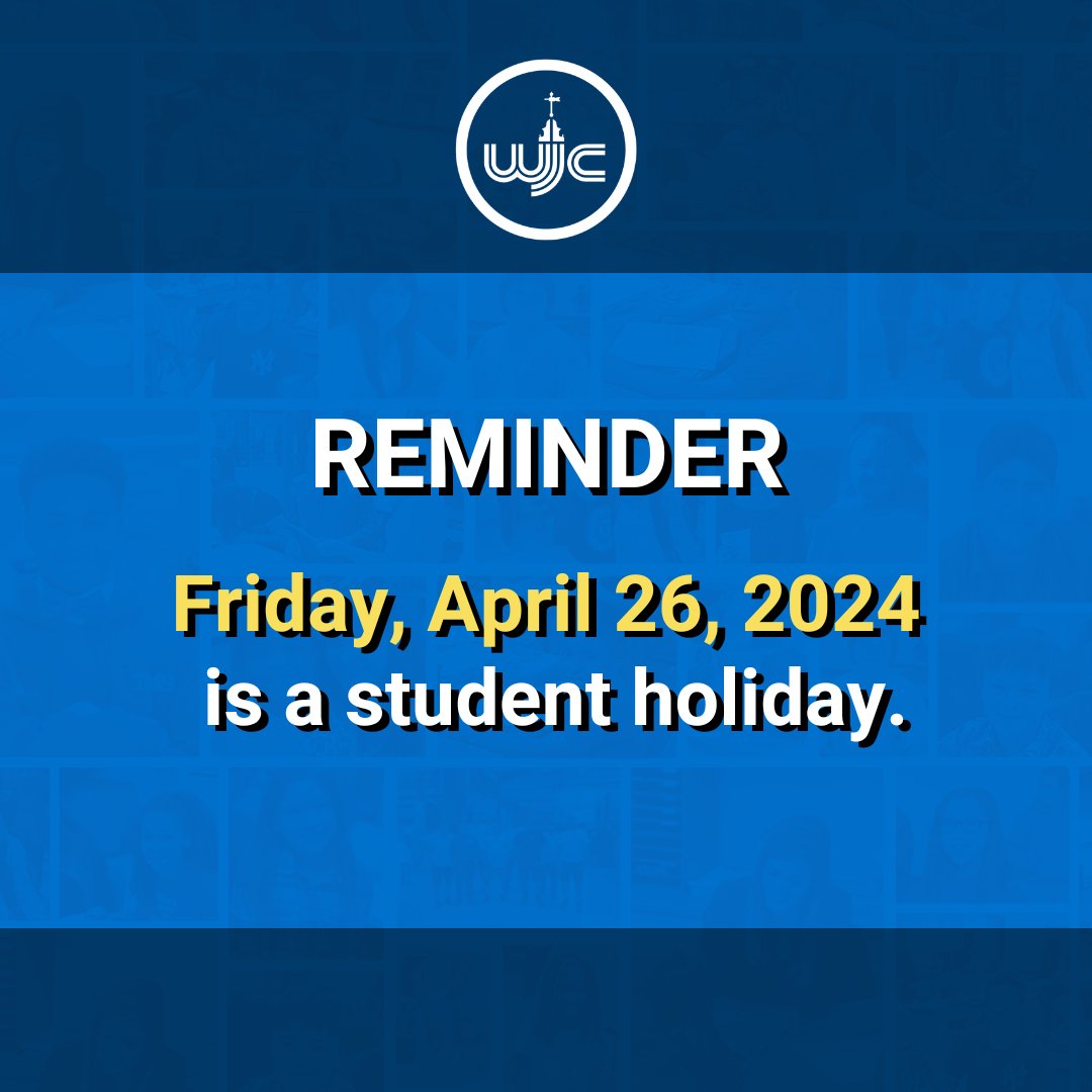 This is a reminder that this Friday, April 26, is a student holiday.