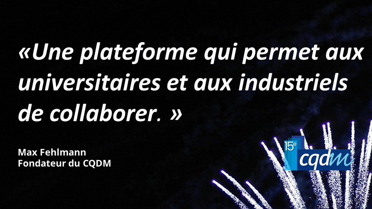 @CQDM_Canada. On célèbre. ''Une plateforme qui permet aux universitaires et aux industriels de collaborer.'' - Max Fehlmann , Fondateur du CQDM Voyez son témoignage encourageant dans la vidéo souvenir du 15e du CQDM ici : youtu.be/keJx0ezKHo8?si…