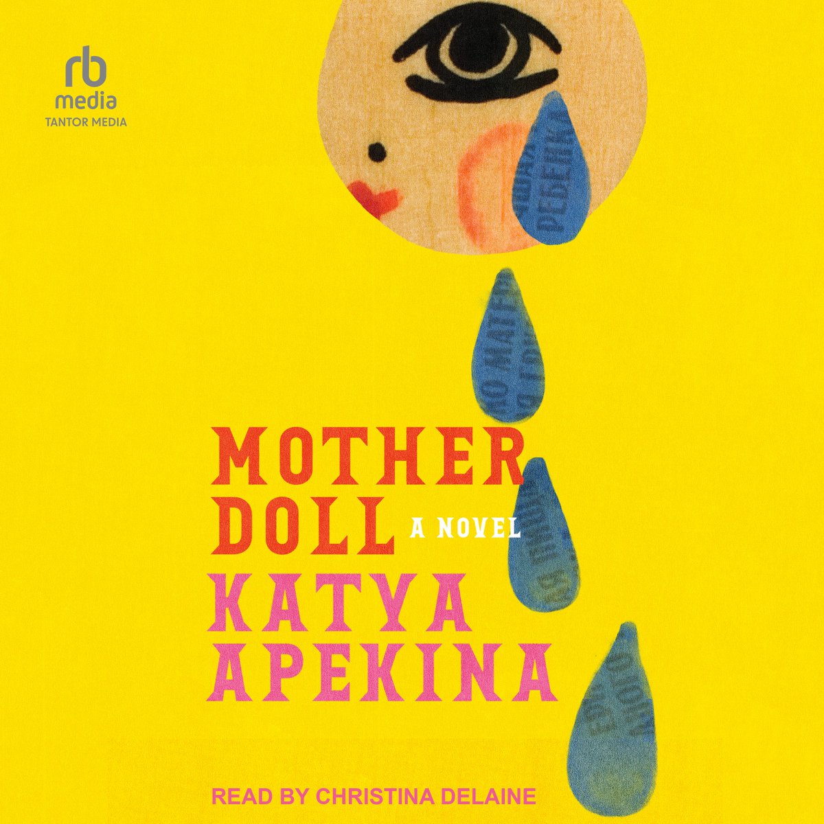 '[A] provocative vision of a world in which past and present are not as neatly separated as they appear.' (@PublishersWkly ) ⭐️ 🎧tantor.com/mother-doll-ka… performed by @ChrisDelaine #newrelease #audiobook #literaryfiction @katyaapekina