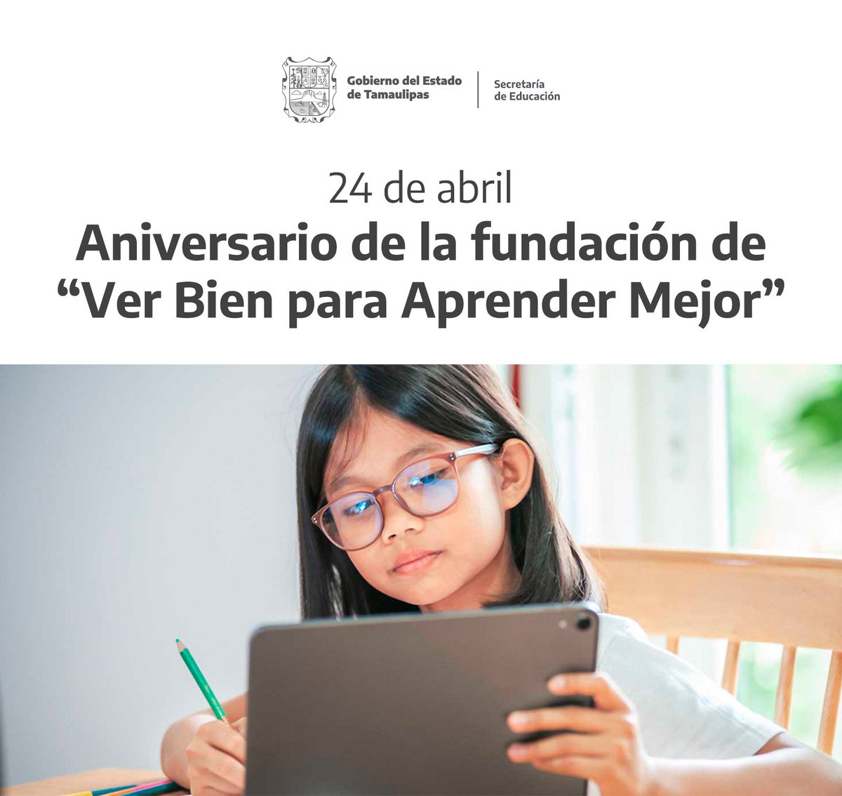 24 de abril Aniversario de 'Ver Bien para Aprender Mejor'.