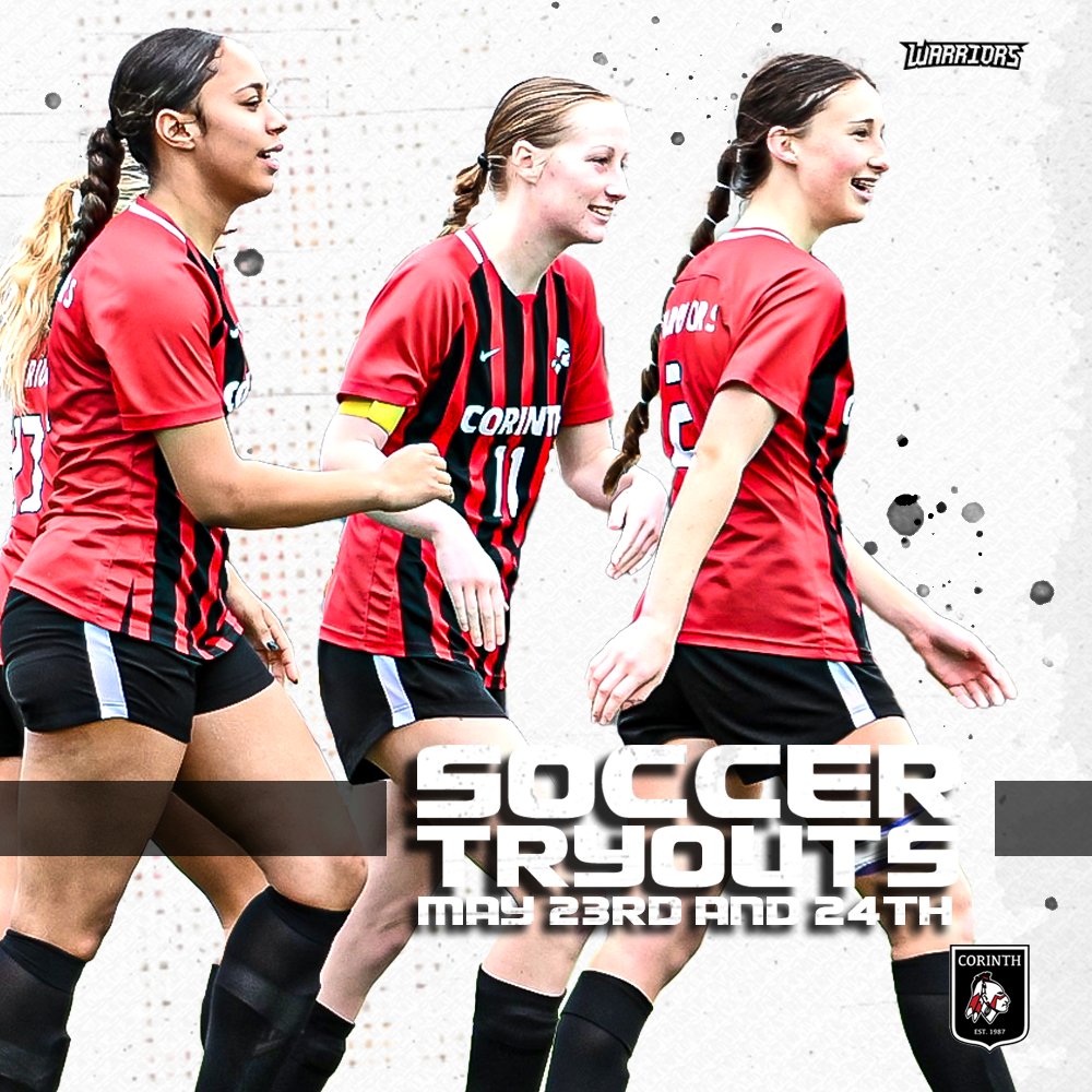 soccerCorinth's tweet photo. Soccer Tryouts for the 2024-2025 season will be held on May 23rd and May 24th.

Must attend one of the days.
Must have physical on file.
Must be in good academic standing.
Must be going into the 7th-12th grade next school year. https://t.co/B7zDdkRYCN
