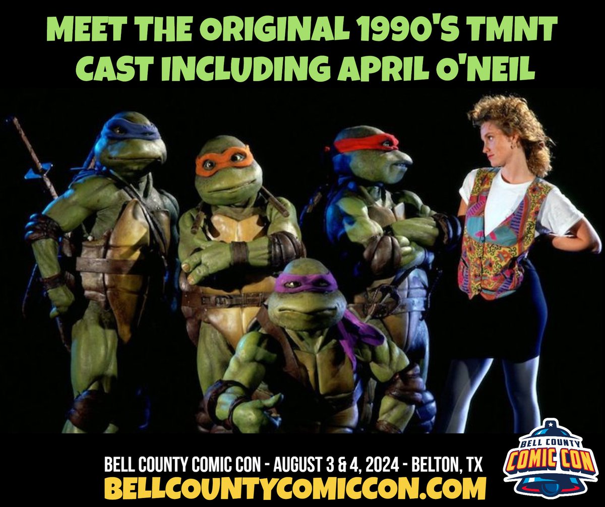 ***Meet the Original 1990's TMNT Cast including April O'Neil*** BELL COUNTY COMIC CON 2024 Presents: Turtle Shell-A-Bration Do you have Turtle Power? Come join us for an EPIC TMNT Shell of a Good Time! Ticketing and Event Info: bellcountycomiccon.com