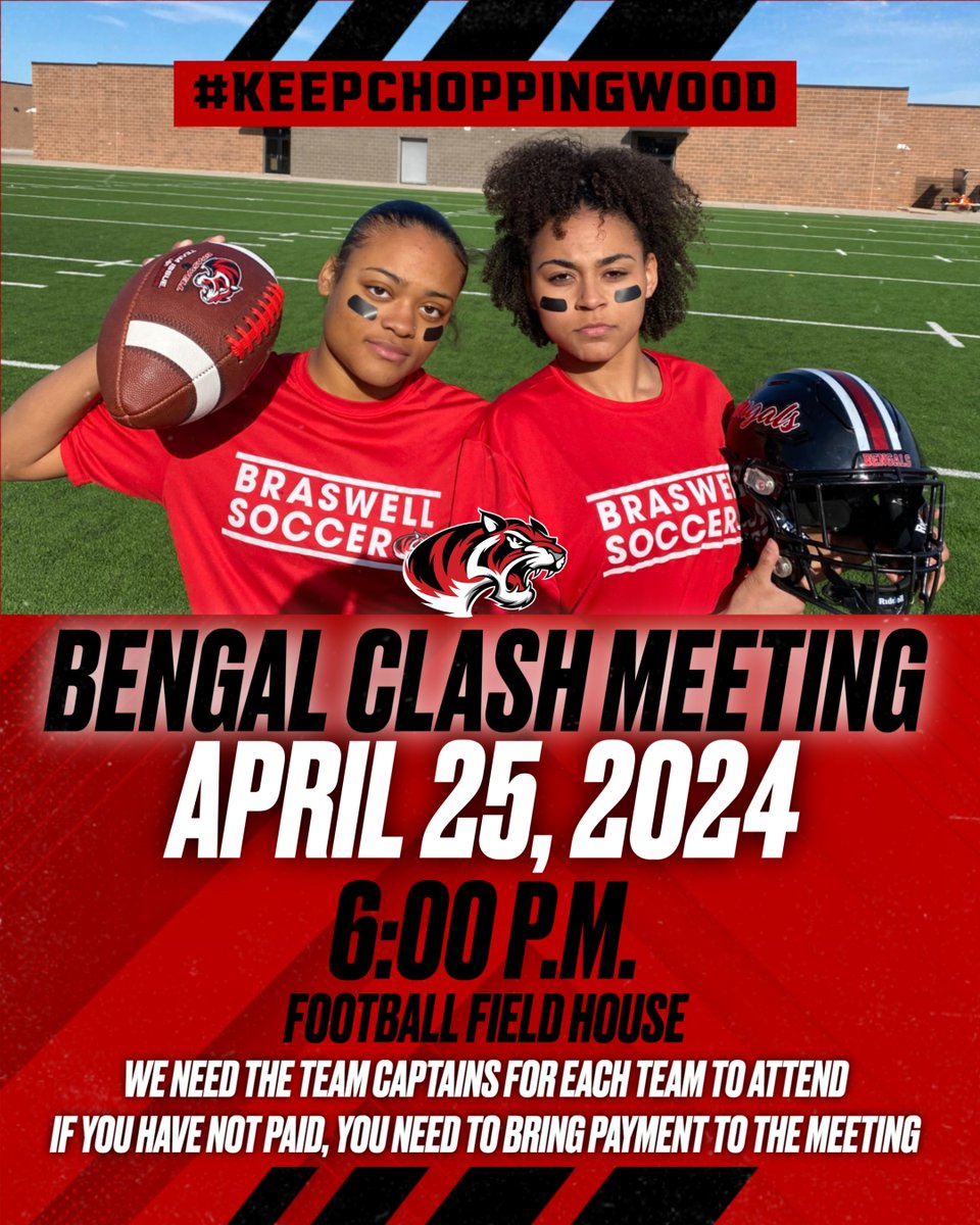 𝐁𝐞𝐧𝐠𝐚𝐥 𝐂𝐥𝐚𝐬𝐡 𝐌𝐞𝐞𝐭𝐢𝐧𝐠! 𝑻𝑶𝑴𝑶𝑹𝑹𝑶𝑾! We need each team captain to be in attendance. We will discuss rules and how the games will be played! Also, if you have not made your payment please do so, or bring payment tomorrow at the meeting. #KeepChoppingWood 🪓