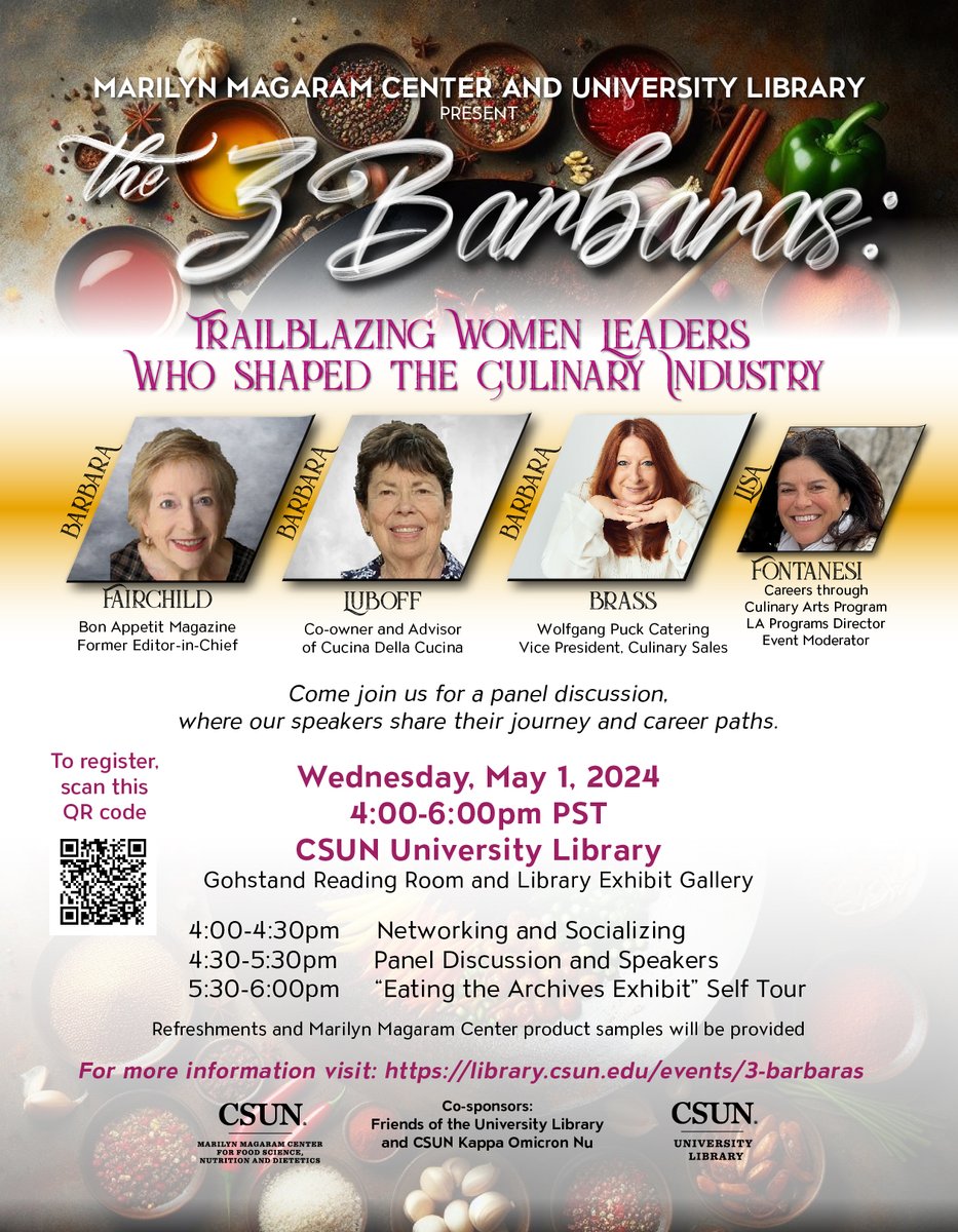 CSUN Library (@csunlibrary) on Twitter photo The <a href="/MagaramCenter/">Marilyn Magaram Center</a> and the University Library at <a href="/csunorthridge/">Cal State Northridge</a> are proud to present:
The 3 Barbaras: Trailblazing Women Who Shaped the Culinary Industry.
Come join us for a panel discussion, where our speakers share their journey and career paths.
library.csun.edu/events/3-barba…
#CSUN The <a href="/MagaramCenter/">Marilyn Magaram Center</a> and the University Library at <a href="/csunorthridge/">Cal State Northridge</a> are proud to present:
The 3 Barbaras: Trailblazing Women Who Shaped the Culinary Industry.
Come join us for a panel discussion, where our speakers share their journey and career paths.
library.csun.edu/events/3-barba…
#CSUN