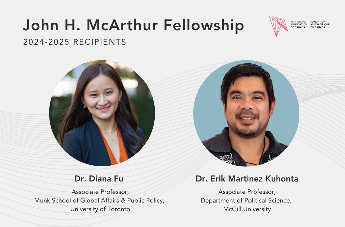 APF Canada is pleased to announce its two John H. McArthur Research Fellowship recipients for 2024-2025 – @dianafutweets, Associate Professor at the @munkschool, and @ekuhonta, Associate Professor at @mcgillu. Press release: asiapacific.ca/media/news-rel…