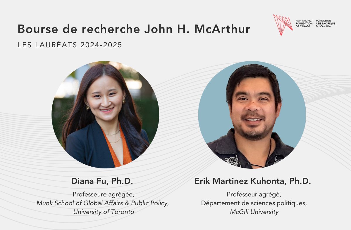 La FAP Canada  a le plaisir d’annoncer ses deux récipiendaires de la Bourse de recherche John H. McArthur pour 2024-2025 – @dianafutweets, professeure agrégée à la @munkschool, and @ekuhonta, professeur agrégé à @mcgillu. Communiqué de presse complet : asiapacific.ca/fr/media/news-…