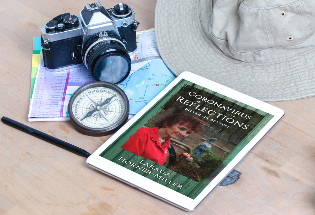 quotesrainsite's tweet image. &quot;Coronavirus Reflections: Bitter or Better?&quot; invites you to explore the spiritual discoveries made by author Larada Horner-Miller during the forced shelter in place. #PandemicReflections #Inspiration  @laradah Buy Now --&amp;gt; allauthor.com/amazon/59493/