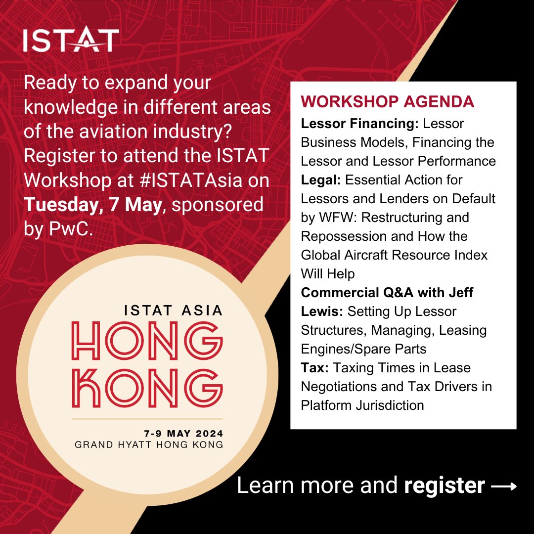 Calling all early-career aviation professionals! Register today for the ISTAT Workshop, sponsored by @PwCIreland, taking place 7 May at #ISTATAsia This is the ideal opportunity to network and learn from leasing, tax and legal experts. Register today: connect.istat.org/Asia/Networking
