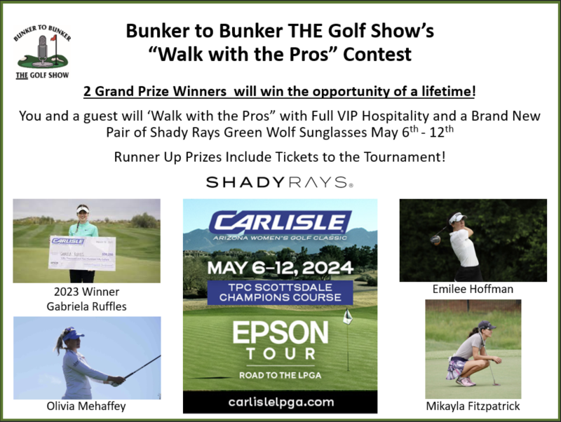 Enter our 'Walk with the Pros' contest for full VIP Hospitality at the Carlisle Epson Tour, May 6-12, at TPC in Scottsdale!

#golfcontest #carlisleepsontour #arizonagolf bunkergolf.com/latest-news/it…