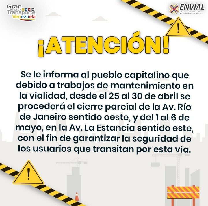 ⚠️ Atención - @TransporteGobVe informó a través de sus redes el cierre temporal de la Av. Río de Janeiro y Av. La Estancia de Chuao , desde este jueves 25 de abril a partir de las 6:00 PM hasta el 30 de abril. 

#TrafficCenter