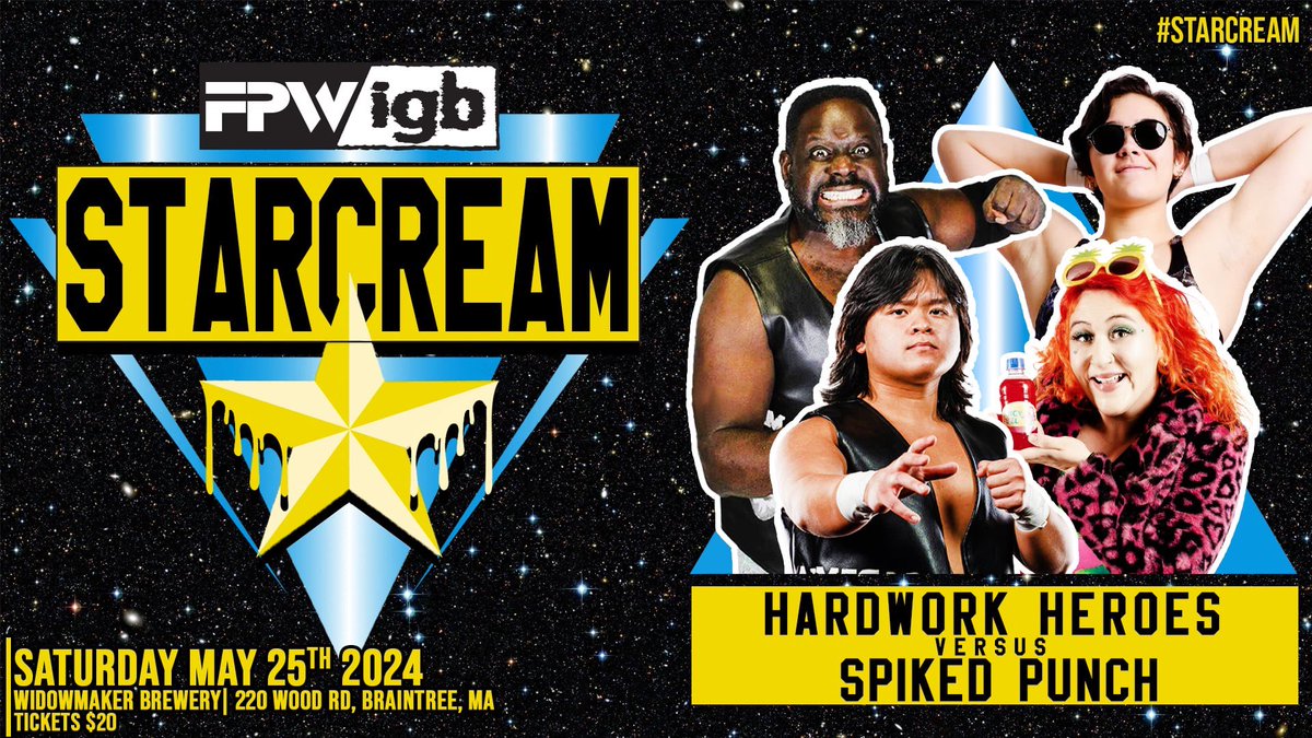 TAG TEAM ACTION! HARDWORK HEROES (@HardWorkBarnaby & Aaron Cademia) takes on the debuting team SPIKED PUNCH ( Spike & @ItsBigJuicyyy ) at #STARCREAM! Focus Pro/ @IGBonanza Saturday May 25th @WidowmakerBrew 220 Wood Rd - Braintree, MA Tickets tinyurl.com/FPWIGBStarCream