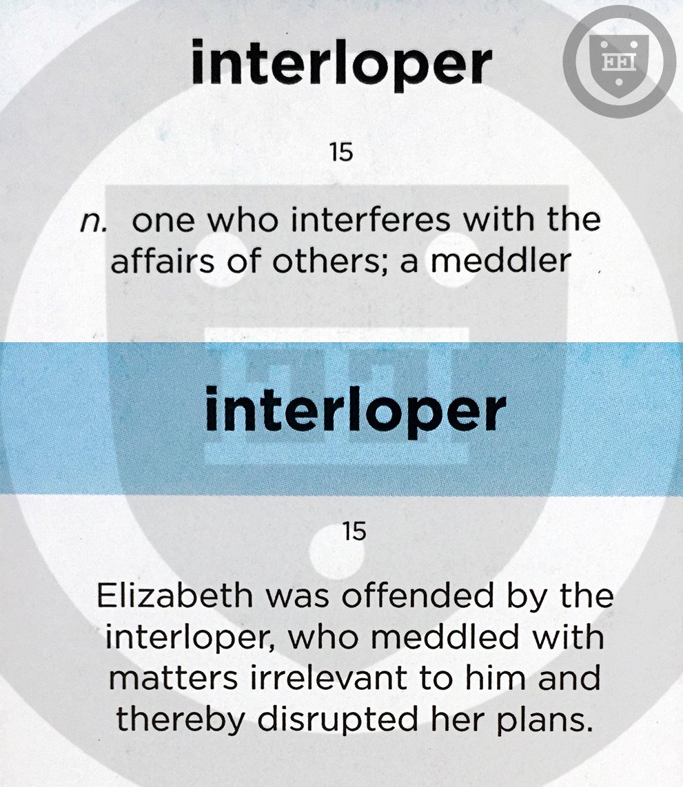 Interloper

(n.) one who interferes with the affairs of others; a meddler

#vocabulary #WordoftheDay