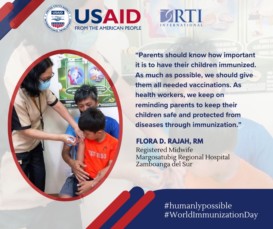 #WorldImmunizationWeek Featuring Flora Rajaj, a registered midwife of Margosatubig Regional Hospital in Zamboanga del Sur. USAID works closely with health partners to strengthen quality and inclusive family planning information, and services under the Universal Health Care.