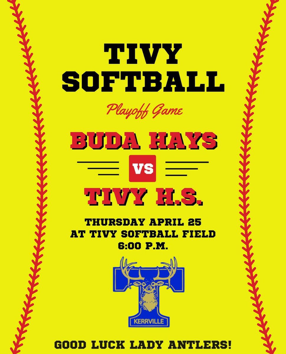 Your Lady Antler Kerrville Tivy Softball team is playoff bound. First game is this Thursday at HOME! Fill in the stands and cheer your lady Antlers onto victory! #KISDinspires #TFND
