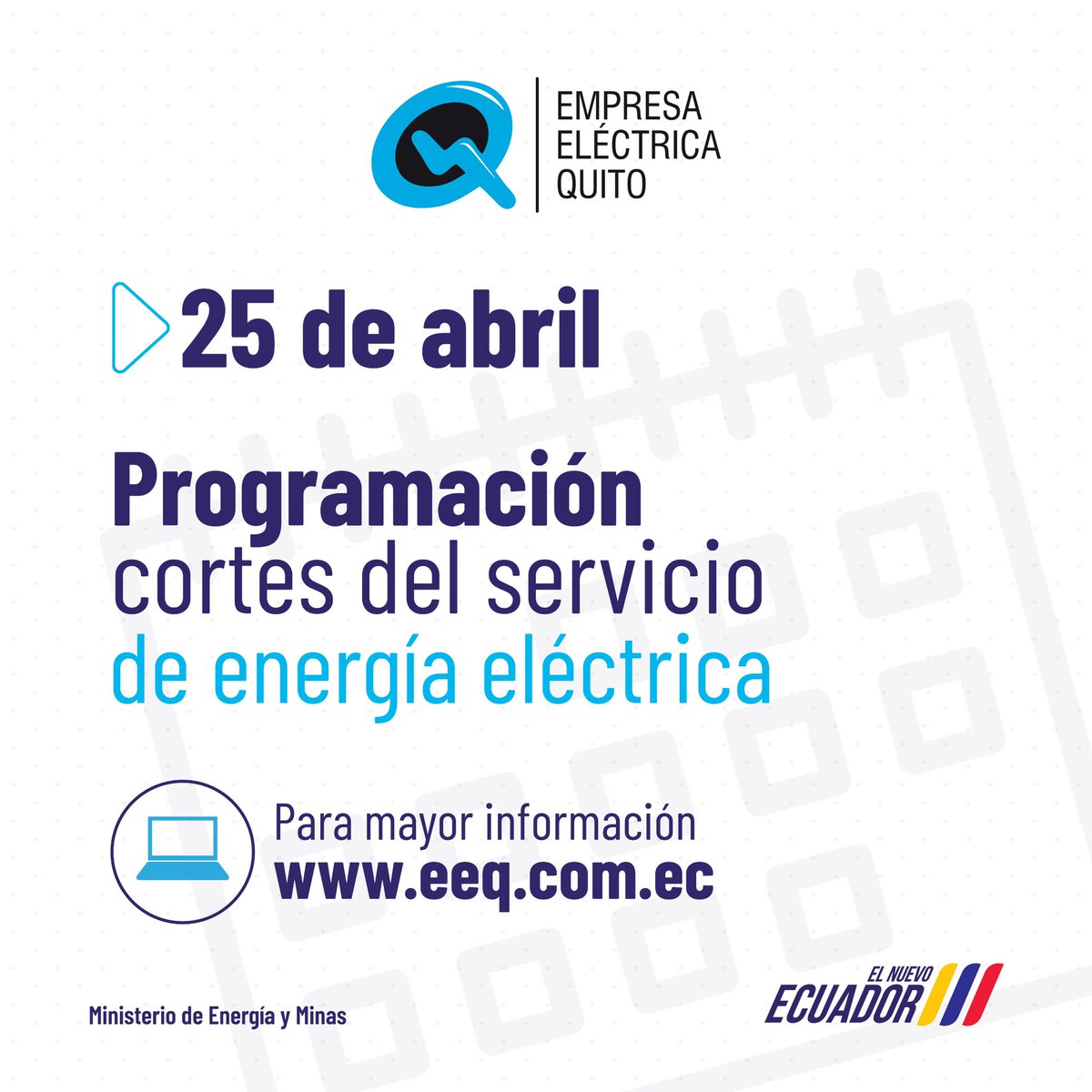 ElectricaQuito's tweet photo. 🚨 #EEQInforma | Revise los horarios y sectores de suspensión del suministro eléctrico previstos para este jueves, 25 de abril.

➡️ https://t.co/zv7xFZPngS https://t.co/MitfymSeAq