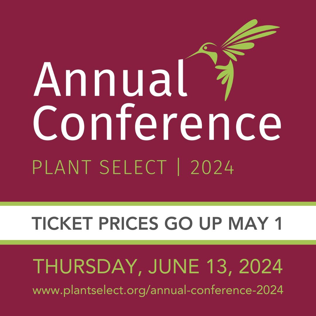 The Plant Select Annual Conference will be held on Thursday, June 13, 2024, at the Denver Botanic Gardens. HEADS UP! You have just six days to purchase your early bird-priced tickets. Ticket prices will go up on Wednesday, May 1.
For registration visit l8r.it/voDV