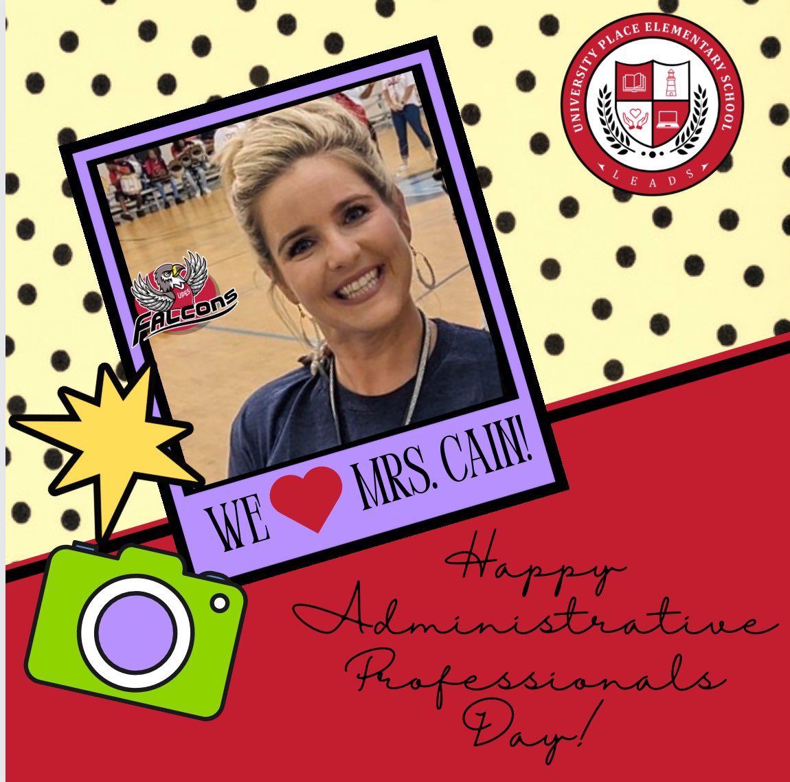 UPES_Leads's tweet photo. Happy Administrative Professionals Day, Mrs. Cain✨ You’re an essential part of our team, &amp; we couldn’t do it without you‼️Your work is key to our everyday success &amp; we appreciate ALL that you do❤️ #WeAreFalcons🦅 #UPESLeads #AMAZINGtotheCORE🍏@nakelya @KieraSEzell @TCSBoardofEd https://t.co/jZafhMab3y